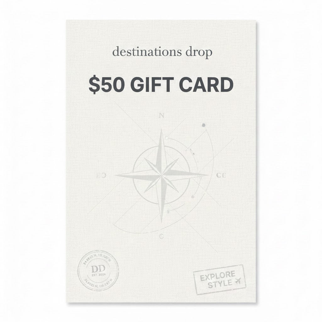 Destinations drop GIFT CARD
